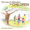 The Law of Attraction for Children