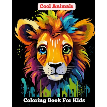 Cool Animals: Coloring Book For Kids Age 8-12