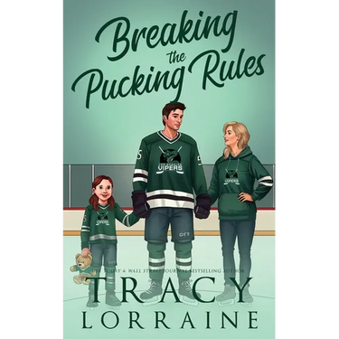 Breaking the Pucking Rules: A Forbidden Single Dad Ice Hockey Romance