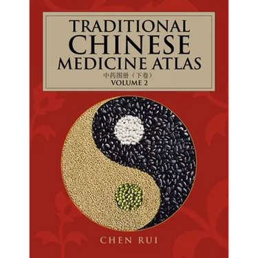 Traditional Chinese Medicine Atlas: Volume 2