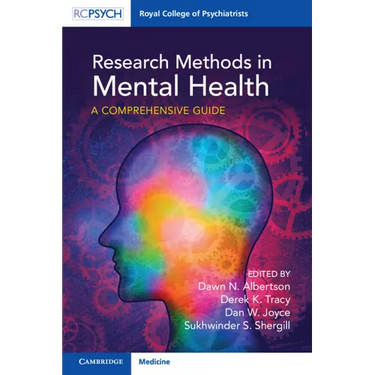 Research Methods in Mental Health: A Comprehensive Guide