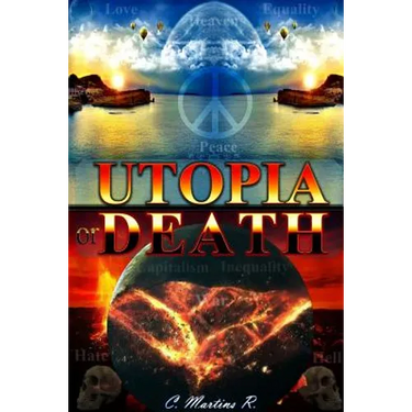 UTOPIA or DEATH