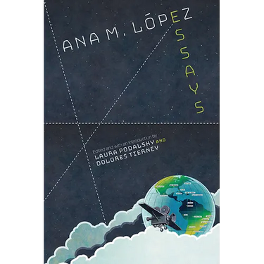 Ana M. Lez: Essays