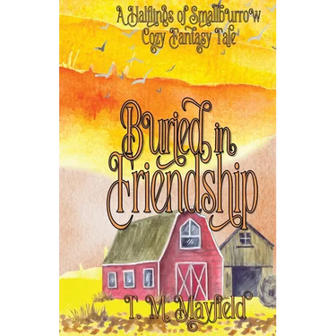 Buried in Friendship