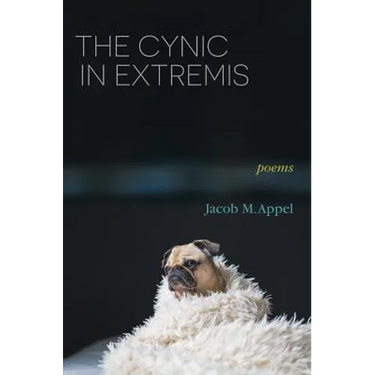 The Cynic in Extremis: Poems