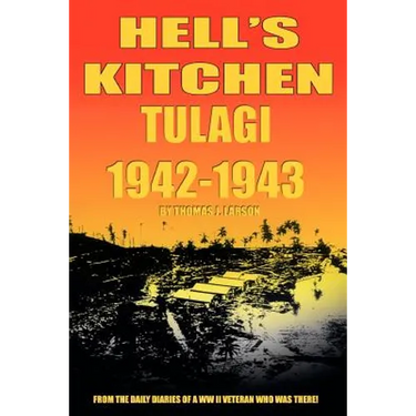 Hell's Kitchen Tulagi 1942-1943