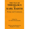 The Way of Theology in Karl Barth
