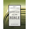 Overview of the Bible, Part 2