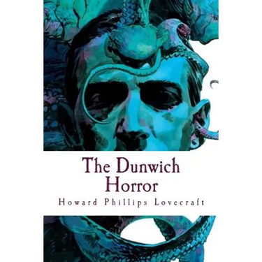 The Dunwich Horror