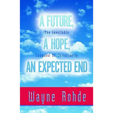 Future, a Hope, an Expected End