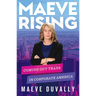 Maeve Rising: Coming Out Trans in Corporate America
