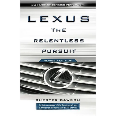 Lexus: The Relentless Pursuit