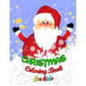 Coloring Book for Kids: 30 Christmas Coloring Pages for Kids