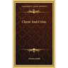 Christ And Crisis