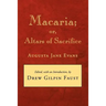 Macaria: Or, Altars of Sacrifice