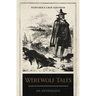 Werewolf Tales: An Anthology