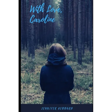 With Love, Caroline