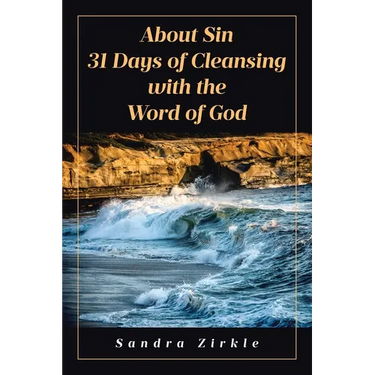 About Sin: 31 Days of Cleansing with the Word of God
