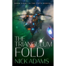 The Triangulum Fold