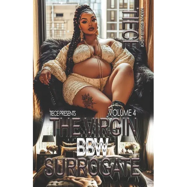 The Virgin BBW Surrogate 4: A Hood Billionaire Romance