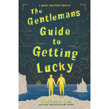 The Gentleman's Guide to Getting Lucky