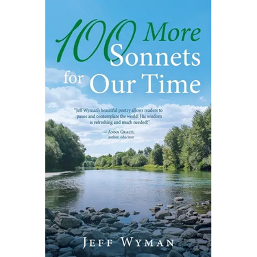 100 More Sonnets For Our Time