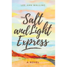 The Salt and Light Express