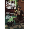 Double Crossing Van Dine