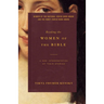 Reading the Women of the Bible: A New Interpretation of Their Stories