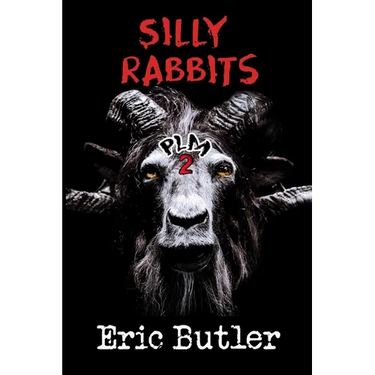 Silly Rabbits: The Pope Lick Massacre 2
