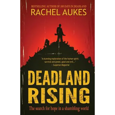 Deadland Rising