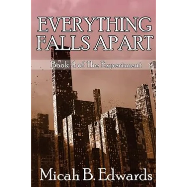 Everything Falls Apart