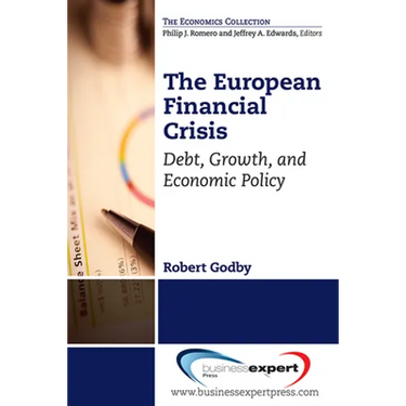 The European Financial Crisis: Debt, Growth, and Economic Policy