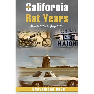 The California Rat Years: March 1983 to July 1988