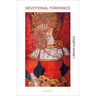 Devotional Forensics