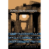 Down from Olympus: Archaeology and Philhellenism in Germany, 1750-1970