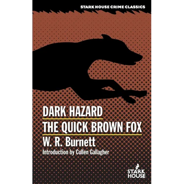 Dark Hazard / The Quick Brown Fox