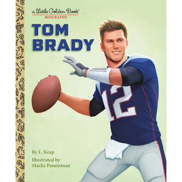 Tom Brady: A Little Golden Book Biography