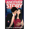 Another Story: a Small-Town Romance