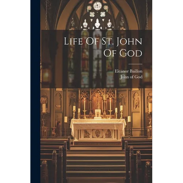 Life Of St. John Of God