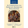 A Companion to African-American Philosophy
