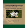 Early Perry County, Mississippi Newspapers: {Births, Deaths, and Marriages}