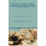 Greek Rhetoric Before Aristotle: Revised and Expanded Edition
