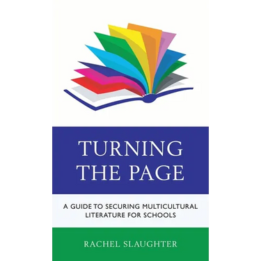 Turning the Page: A Guide to Securing Multicultural Literature for Schools