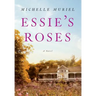 Essie's Roses