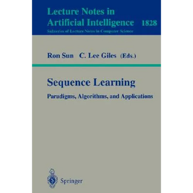 Sequence Learning: Paradigms, Algorithms, and Applications