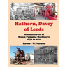 Hathorn, Davey of Leeds. Manufacturers of Steam Pumping Machinery 1872 to 2016