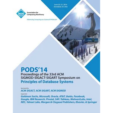 Pods 14 Proceedings of 33rd ACM Sigmod Sigact Sigart Symposium on Principles of Database Systems