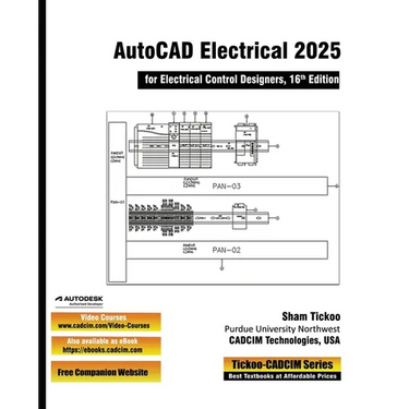 AutoCAD Electrical 2025 for Electrical Control Designers, 16th Edition
