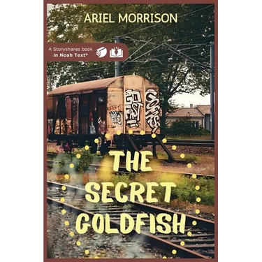 The Secret Goldfish
